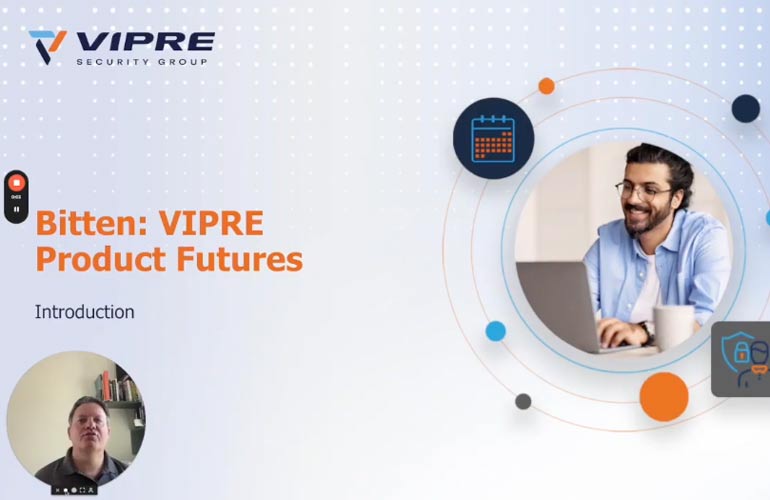 Bitten: VIPRE Product Futures, Episode 1 – Introduction