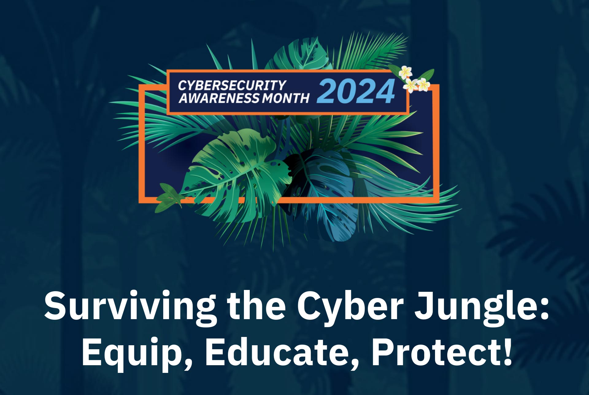 Surviving the cyber jungle webinar banner