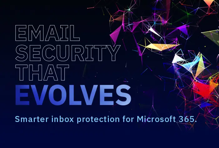 Email Security That Evolves